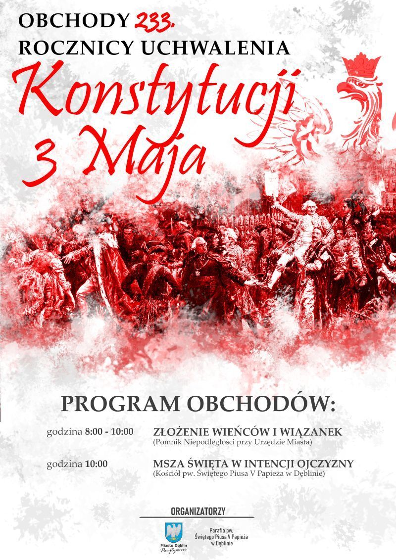 Plakat ogłaszający obchody 233. rocznicy uchwalenia Konstytucji 3 Maja z czerwono-białymi elementami i wizerunkiem orła. Podane są godziny i program uroczystości.