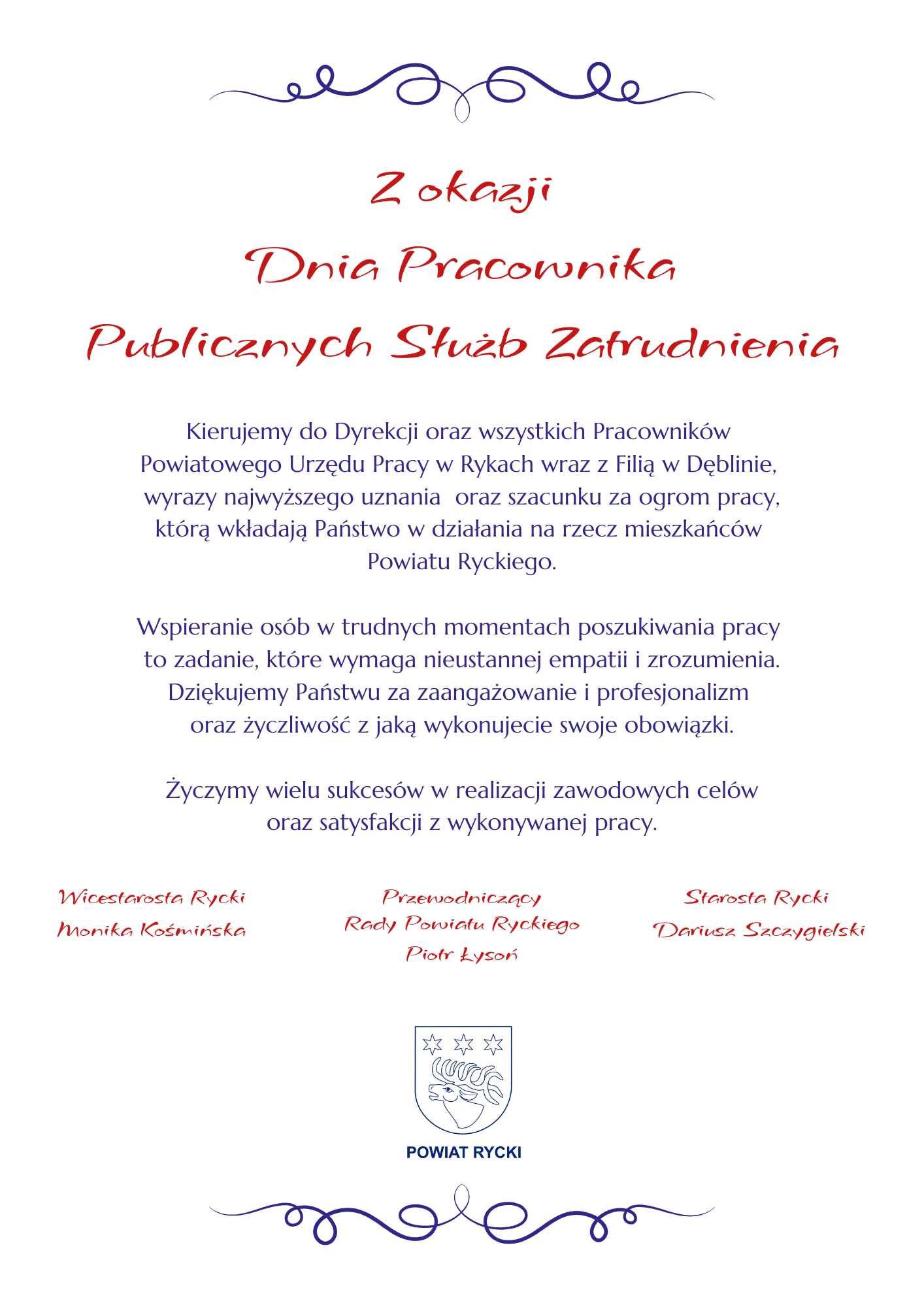 Plakat z dedykacją z okazji Dnia Pracownika Publicznych Służb Zatrudnienia. Zawiera podziękowania i wyrazy uznania dla pracowników oraz podpisy kierownictwa Powiatowego Urzędu Pracy w Rykach. Na dole herb Powiatu Ryckiego.