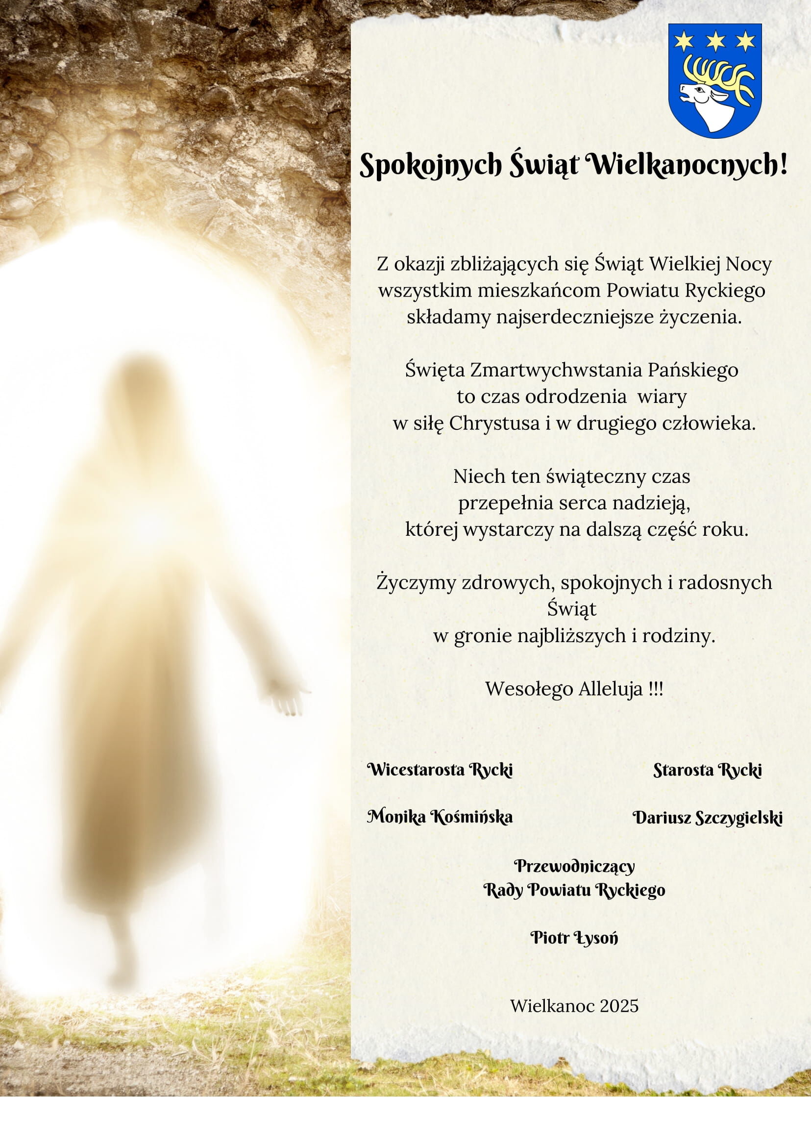 Postać wychodzi z groty oświetlonej naturalnym światłem. Obok umieszczono życzenia wielkanocne od przedstawicieli powiatu ryckiego. W tle znajduje się herb, a na dole sygnatura z datą: Wielkanoc 2025.