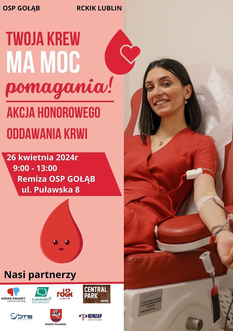 Ochotnicza Straż Pożarna w Gołębiu i Regionalne Centrum Krwiodawstwa i Krwiolecznictwa w Lublinie zapraszają na pierwszą w tym roku akcję honorowego oddawania krwi w Gołębiu - 26 kwietnia pod remizą OSP, rejestracja w godz. 9:00-13:00.