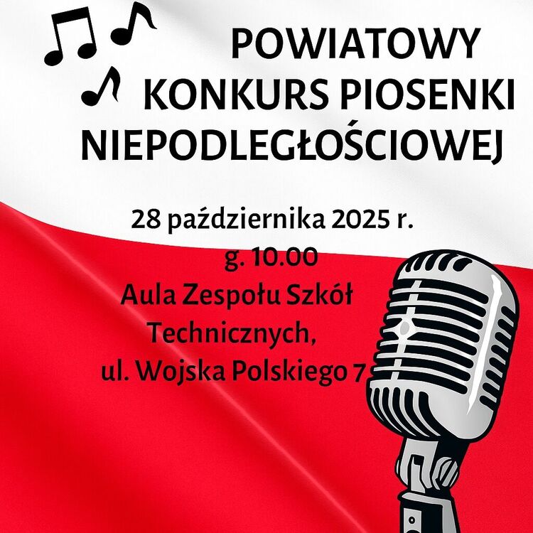 Powiatowy Konkurs Piosenki Niepodległościowej 28 października  Puławy, aula ZST, białoczerwona flaga, nuty