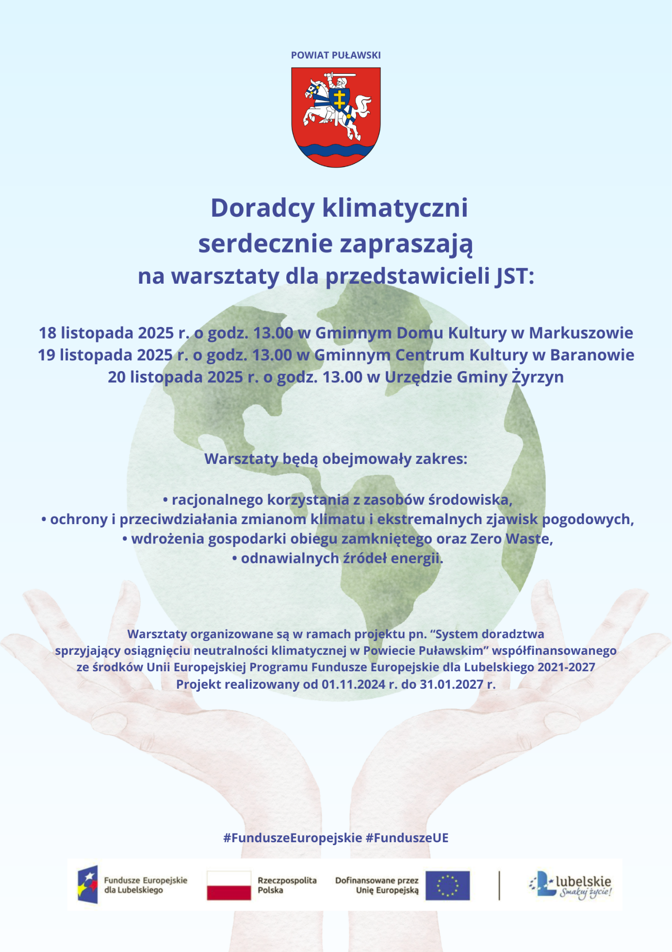 Plakat informuje o warsztatach dla doradc&oacute;w klimatycznych w listopadzie 2025 r. Zawiera daty, miejsca i tematy spotkań dotyczące zasob&oacute;w środowiska, energii odnawialnej i Zero Waste. Na dole znajduje się logo Unii Europejskiej.