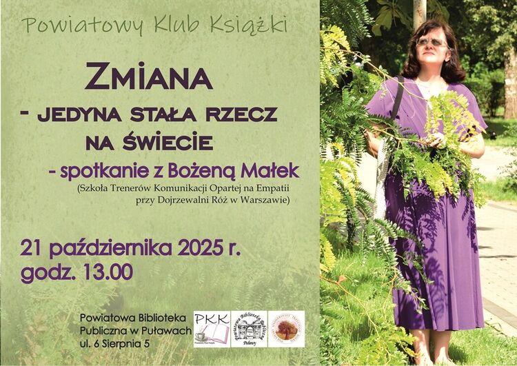 Zmiana - jedyna stała rzecz na świecie, spotkanie z Bożeną Małek w ramach Powiatowego Klubu Książki