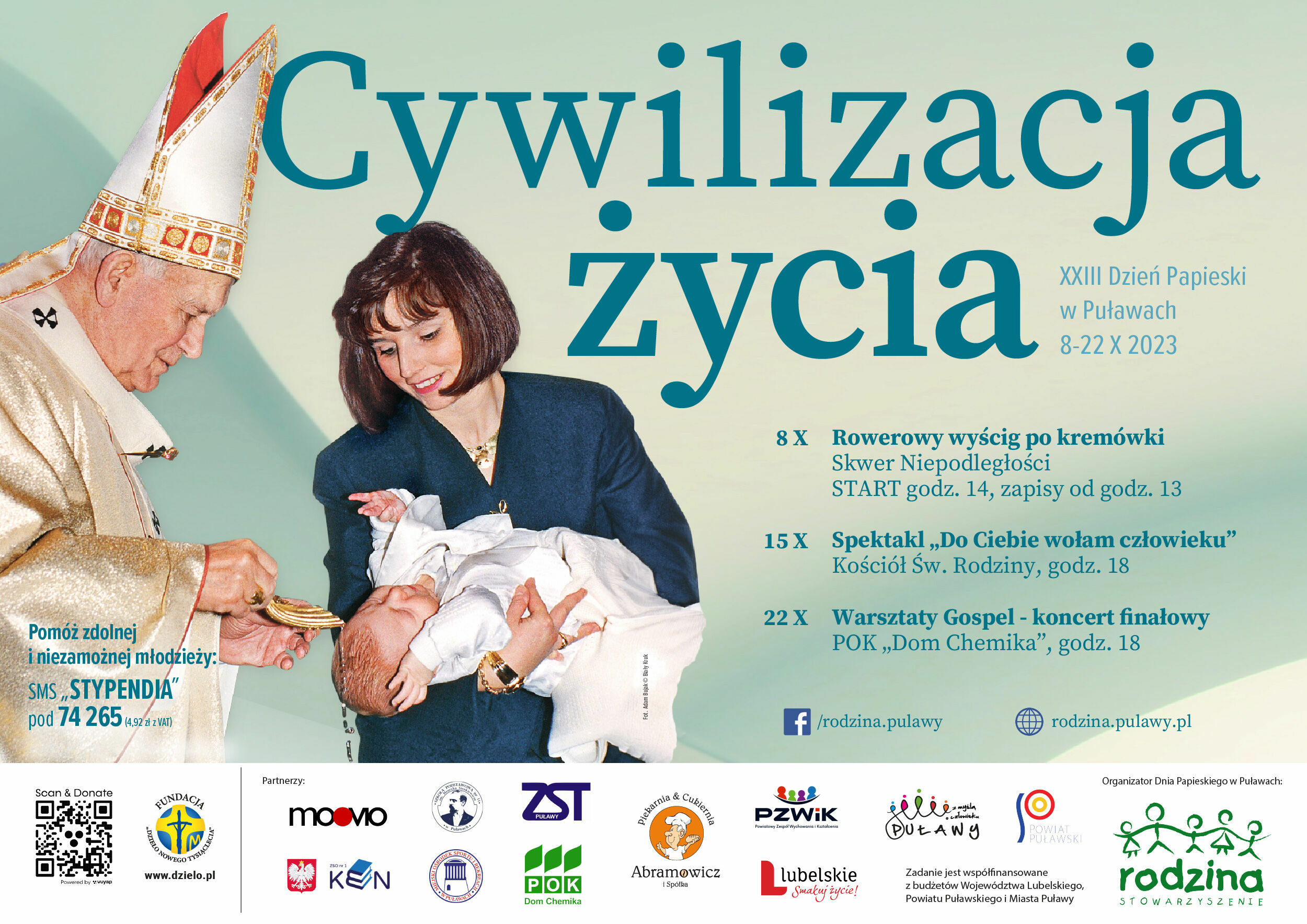 Opis alternatywny: Plakat wydarzenia z papieżem w lewym górnym rogu błogosławiącym ptaka, tekst "Cywilizacja życia" na środku oraz grafika kobiety trzymającej gołębia obok szczegółowego programu wydarzeń.