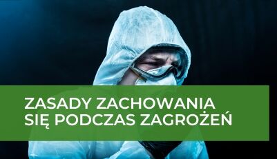 zdjęcie Osoba w masce napis zasady zachowania się podczas zagrożeń