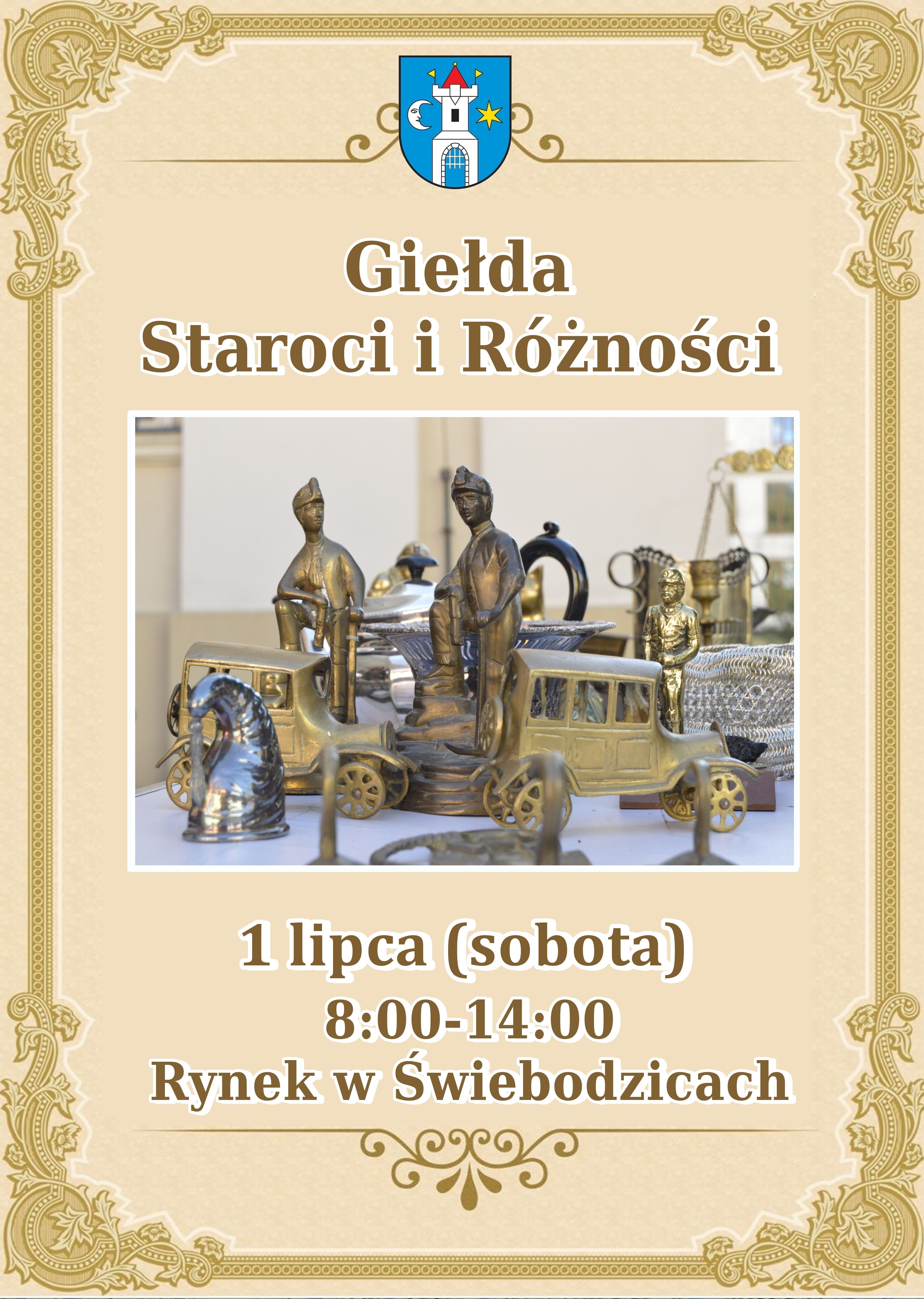 Giełda Staroci i Różności. Rynek, 1 lipca, godz. 8:00-14:00