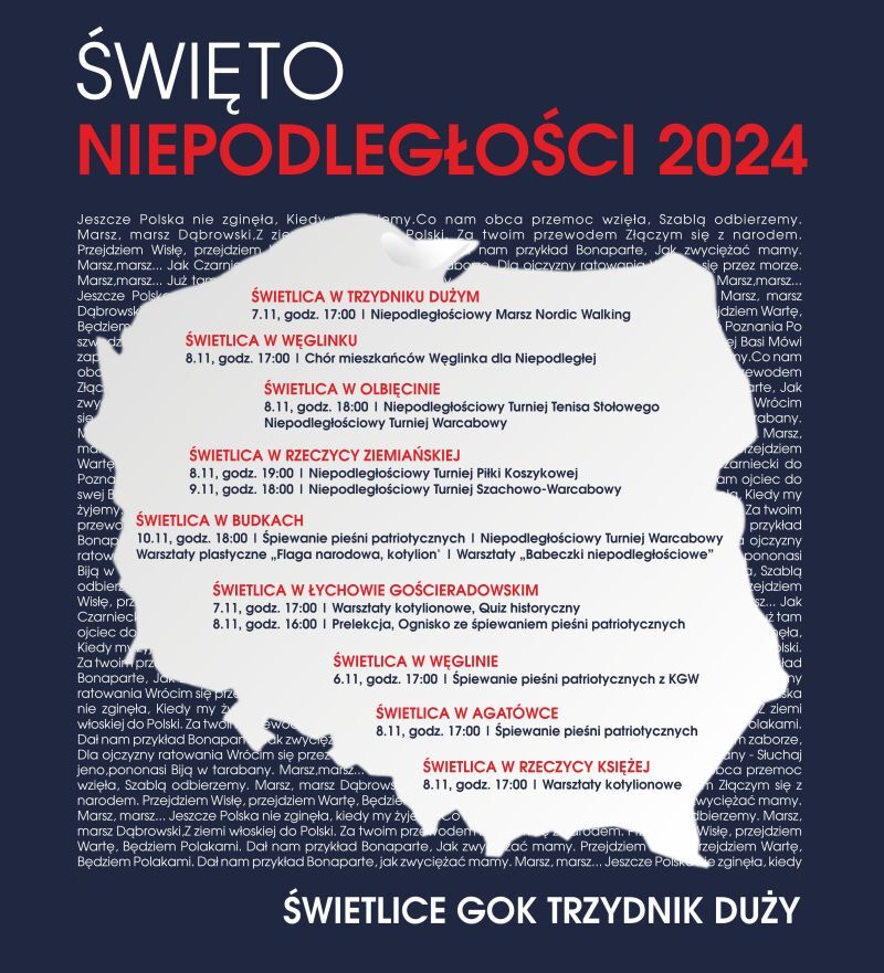 Plakat informacyjny o wydarzeniu "Święto Niepodległości 2024" w Świetlicy w Gok Trzydnik Duży, zawierający daty, godziny i nazwy różnych atrakcji, udekorowany motywami narodowymi z akcentami czerwieni i bieli.