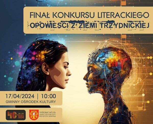 Plakat promujący finał konkursu literackiego z grafiką przedstawiającą profil kobiety zwróconej w stronę humanoida z odkrytą elektroniczną strukturą głowy.