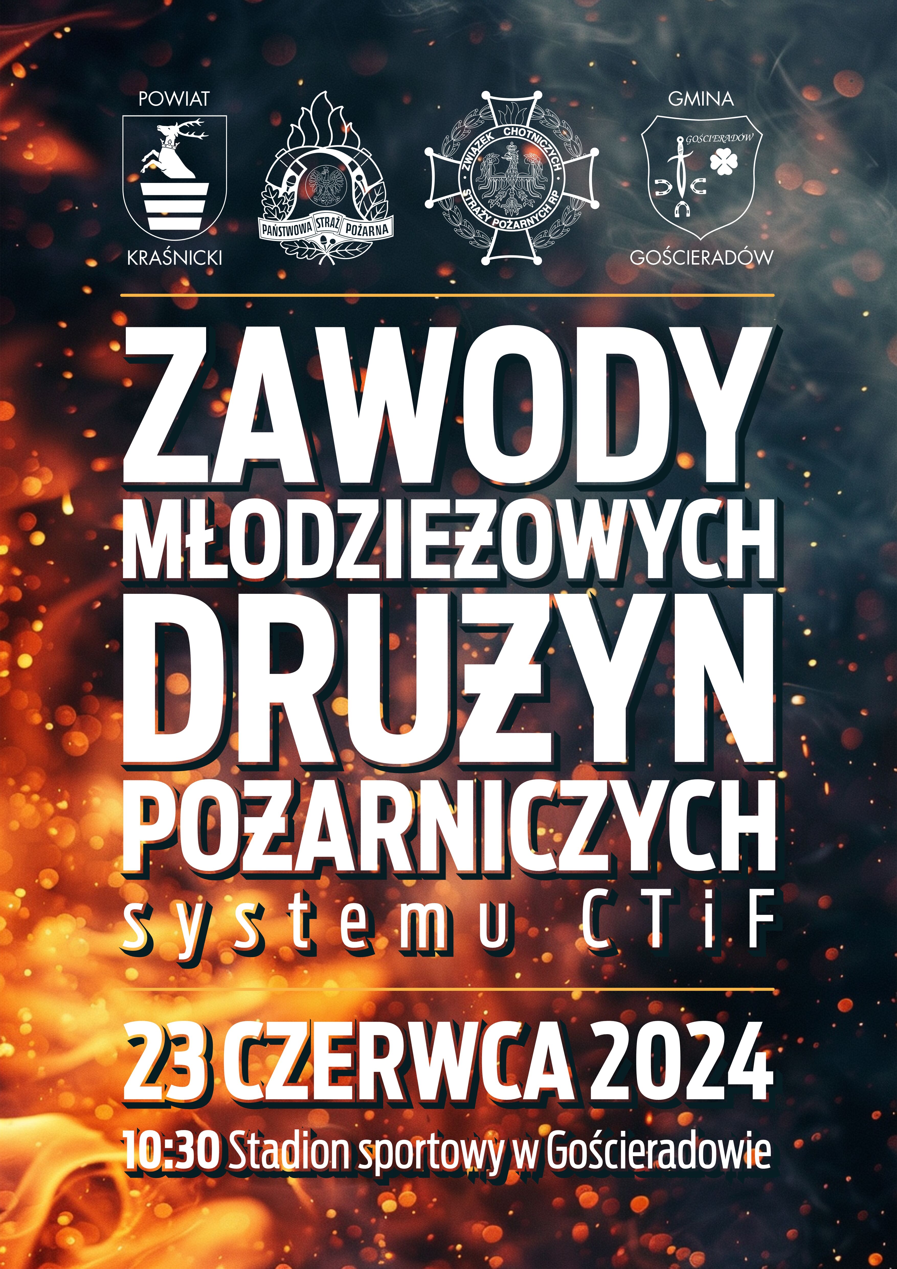 Plakat zawody młodzieżowych drużyn pożarniczych z elementami graficznymi o tematyce strażackiej, datą i miejscem wydarzenia na czerwonym tle z iskrami.