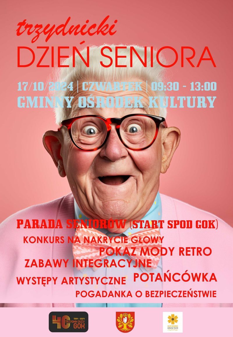 Plakat wydarzenia "Trzydziacki Dzień Seniora" z karykaturalnym wizerunkiem starszego pana w okularach i terminami. Zawiera informacje o paradzie, zakupach i warsztatach.