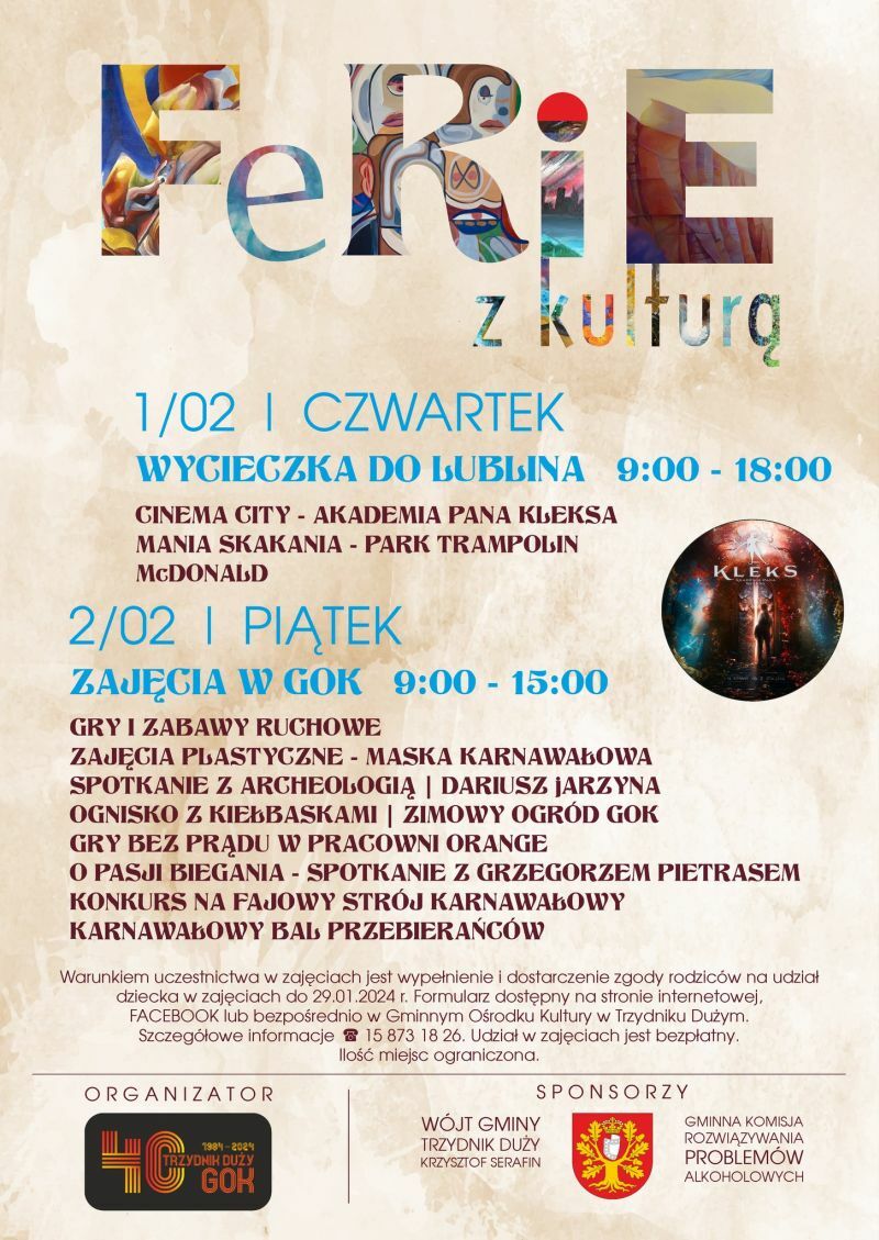 Plakat wydarzenia "Ferie z kulturą" zawierającym informacje o wydarzeniach w dniach 1-2 lutego, w tym wycieczce, warsztaty, gry i konkursy z adresami i godzinami rozpoczęcia. Kolorowe, zabawne litery w górnym nagłówku.