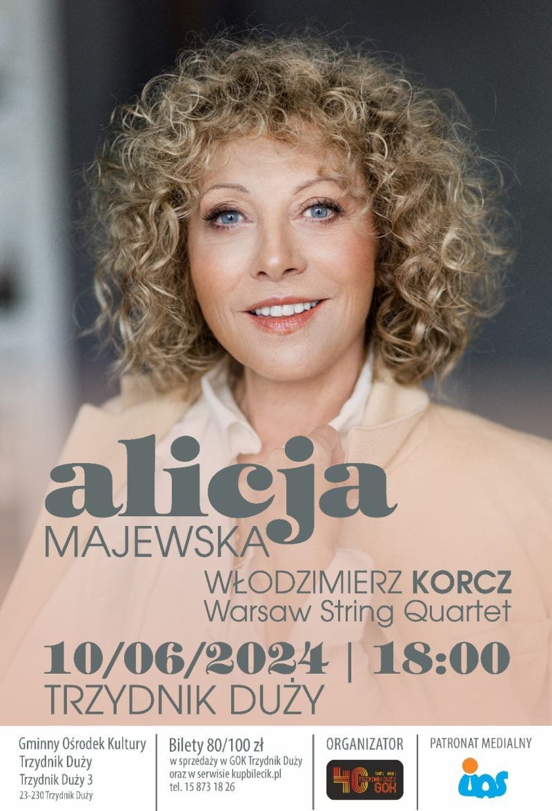 Plakat koncertu Alicji Majewskiej z datami i miejscem występu, ozdobiony bliskim portretem uśmiechniętej blond kobiety.