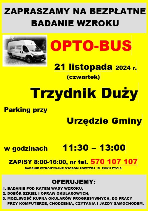 Plakat reklamujący bezpłatne badanie wzroku z napisem "21 października - opto-bus - badanie wzroku" oraz informacją o miejscu, godzinach i numerze kontaktowym.