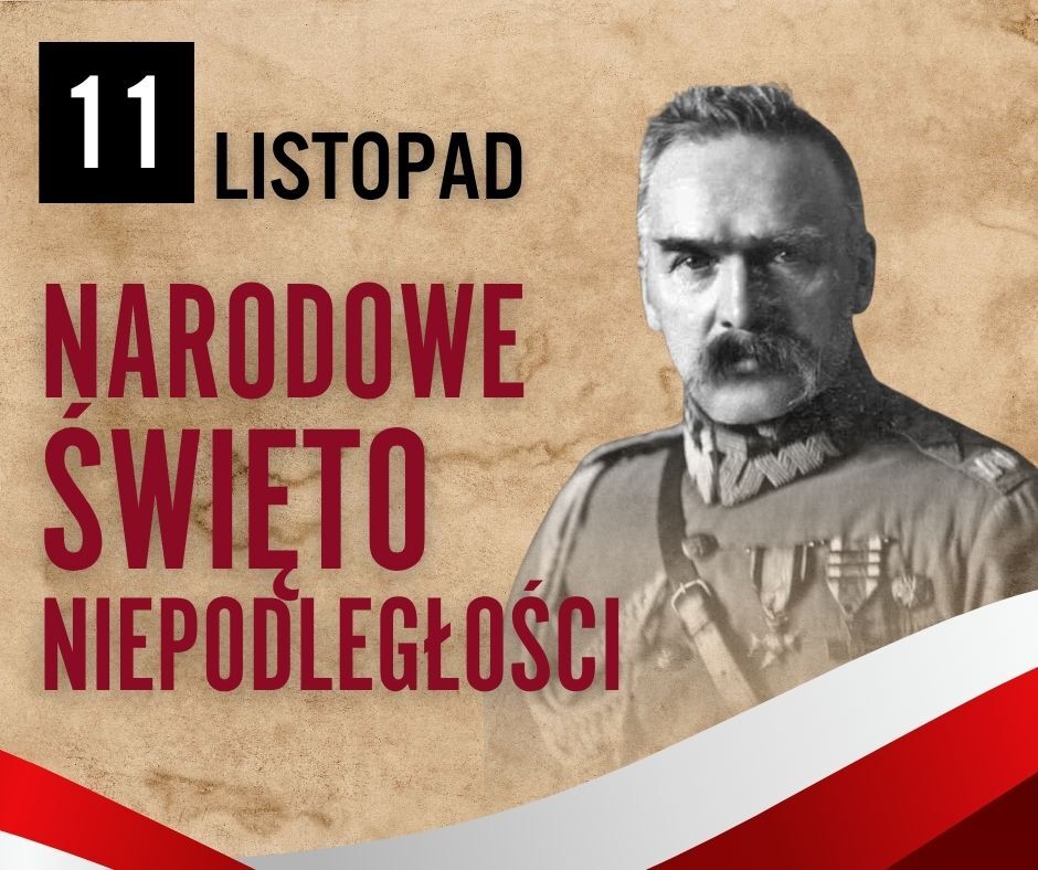 Portret mężczyzny w mundurze wojskowym, obok napis "11 listopad, Narodowe Święto Niepodległości". Tło w kolorach beżu, czerwieni i bieli symbolizujących polską flagę.