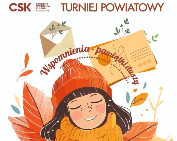 Ilustracja przedstawia uśmiechniętą dziewczynkę w czerwonej czapce i szaliku, otoczoną jesiennymi liśćmi. Nad nią znajduje się koperta i gałązki. Widnieje napis „Wspomnienia – pamiątki duszy”.