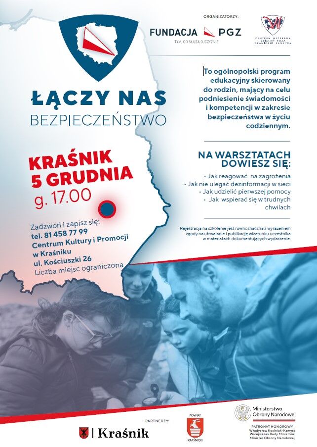 Plakat informujący o wydarzeniu "Łączy nas bezpieczeństwo" w Kraśniku, 5 grudnia o 17:00. Widać mapę Polski, logo fundacji oraz osoby biorące udział w warsztatach. Podano szczegóły kontaktowe i partnerów.