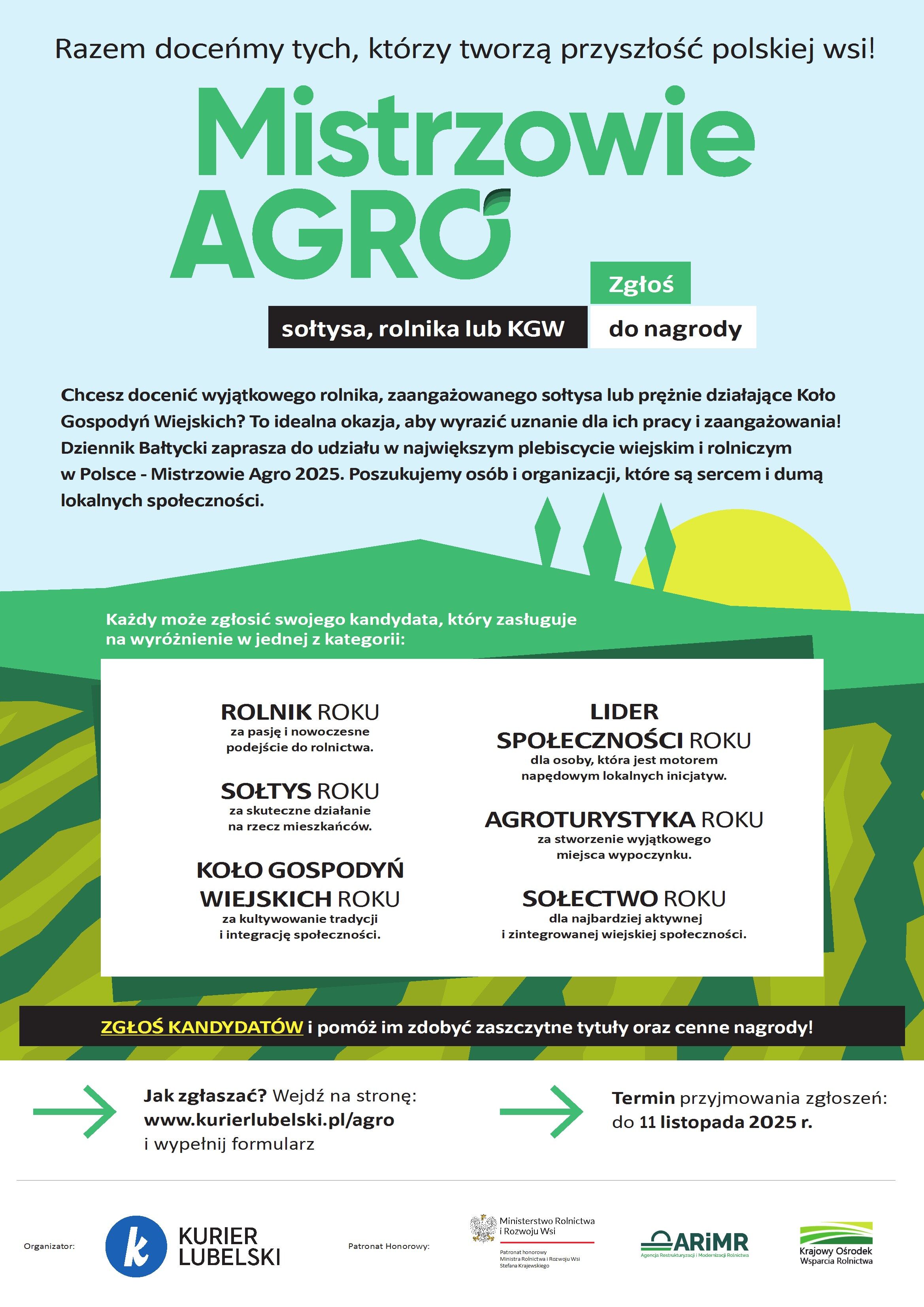 Plakat promujący konkurs "Mistrzowie AGRO" dla sołtysów, rolników i Kół Gospodyń Wiejskich. Zawiera informacje o rejestracji i kategoriach konkursowych oraz logotypy organizatorów i partnerów wydarzenia.