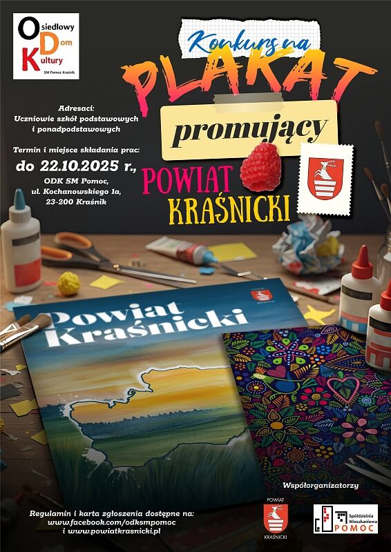 Plakat promujący konkurs na plakat promujący Powiat Kraśnicki. Zawiera informacje o terminie i miejscu składania prac, adresatów konkursu oraz logotypy organizatorów i przykładowe plakaty.