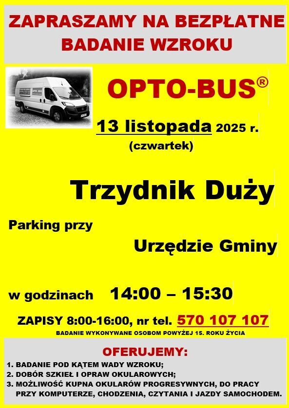 Plakat informujący o darmowym badaniu wzroku w Trzydniku Dużym, 13 listopada 2025 roku, przy Urzędzie Gminy. Badania od 14:00 do 15:30. Rejestracja telefoniczna. Szczegóły oferty na dole plakatu.