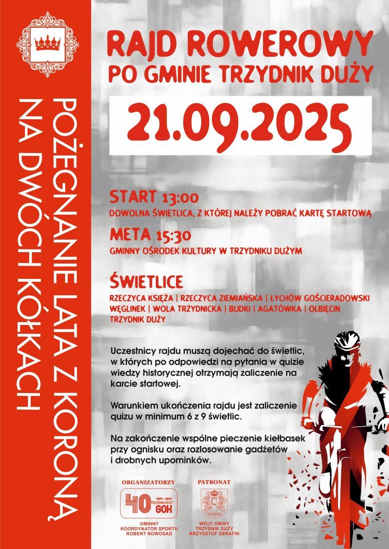 Plakat promujący rajd rowerowy "Pożegnanie lata z korona na dwóch kółkach". Data: 21.09.2025. Start: 13:00. Meta: Gminny Ośrodek Kultury w Trzydniku Dużym o 15:30. Wymienione miejscowości i zachęta do zabrania kiełbasek.