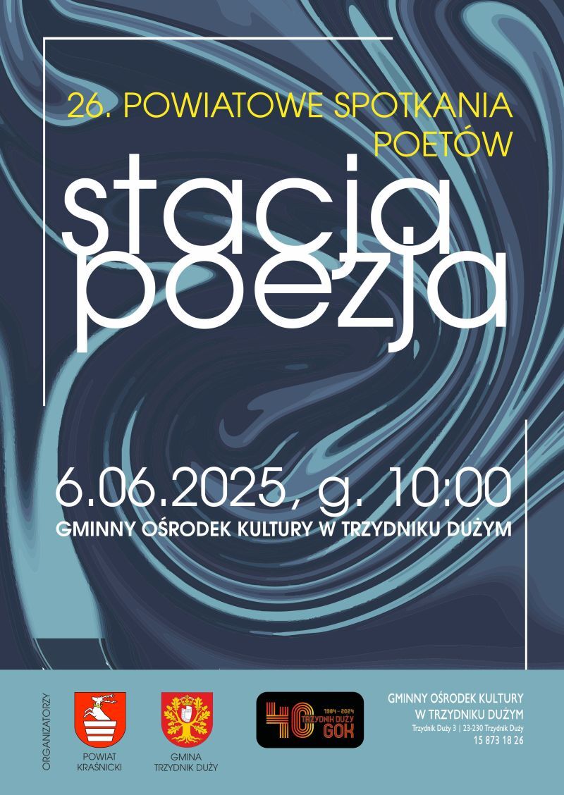 Plakat promujący 26. Powiatowe Spotkania Poetów pod hasłem "Stacja Poezja". Wydarzenie odbędzie się 6 czerwca 2025 o godz. 10:00 w Gminnym Ośrodku Kultury w Trzydniku Dużym.