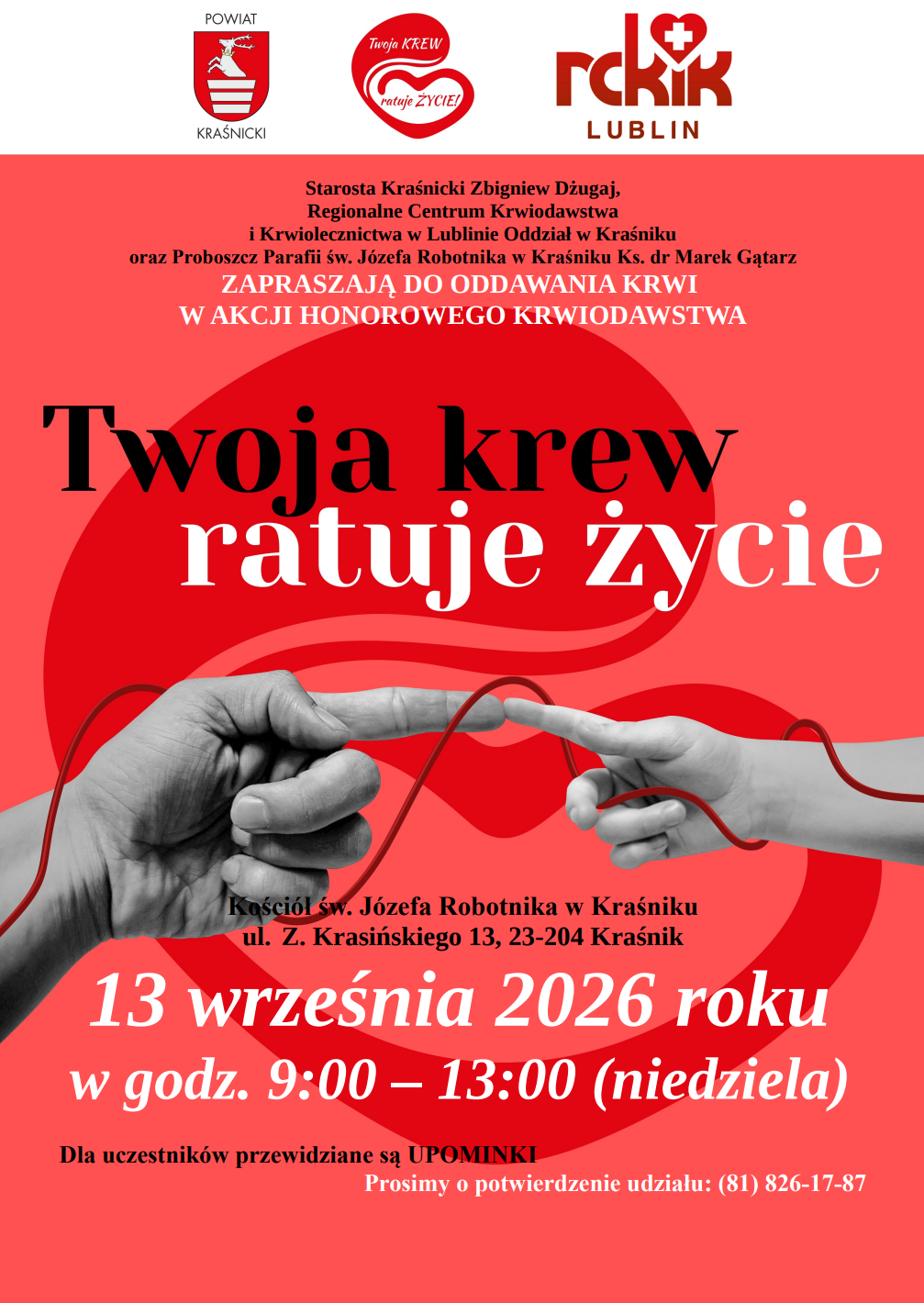 Plakat promujący honorowe krwiodawstwo. Czerwone tło, dłonie sięgające do siebie w centrum. Tekst informuje o dacie i miejscu wydarzenia: 13 września 2026, Kraśnik. Zachęca do udziału i zawiera detale kontaktowe.