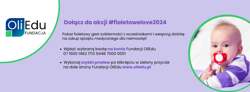 Grafika promocyjna fundacji z tekstem zachęcającym do udziału w akcji #ioletowelove2024 i informacji bankowych, obok grafiki niemowlę z smoczkiem.