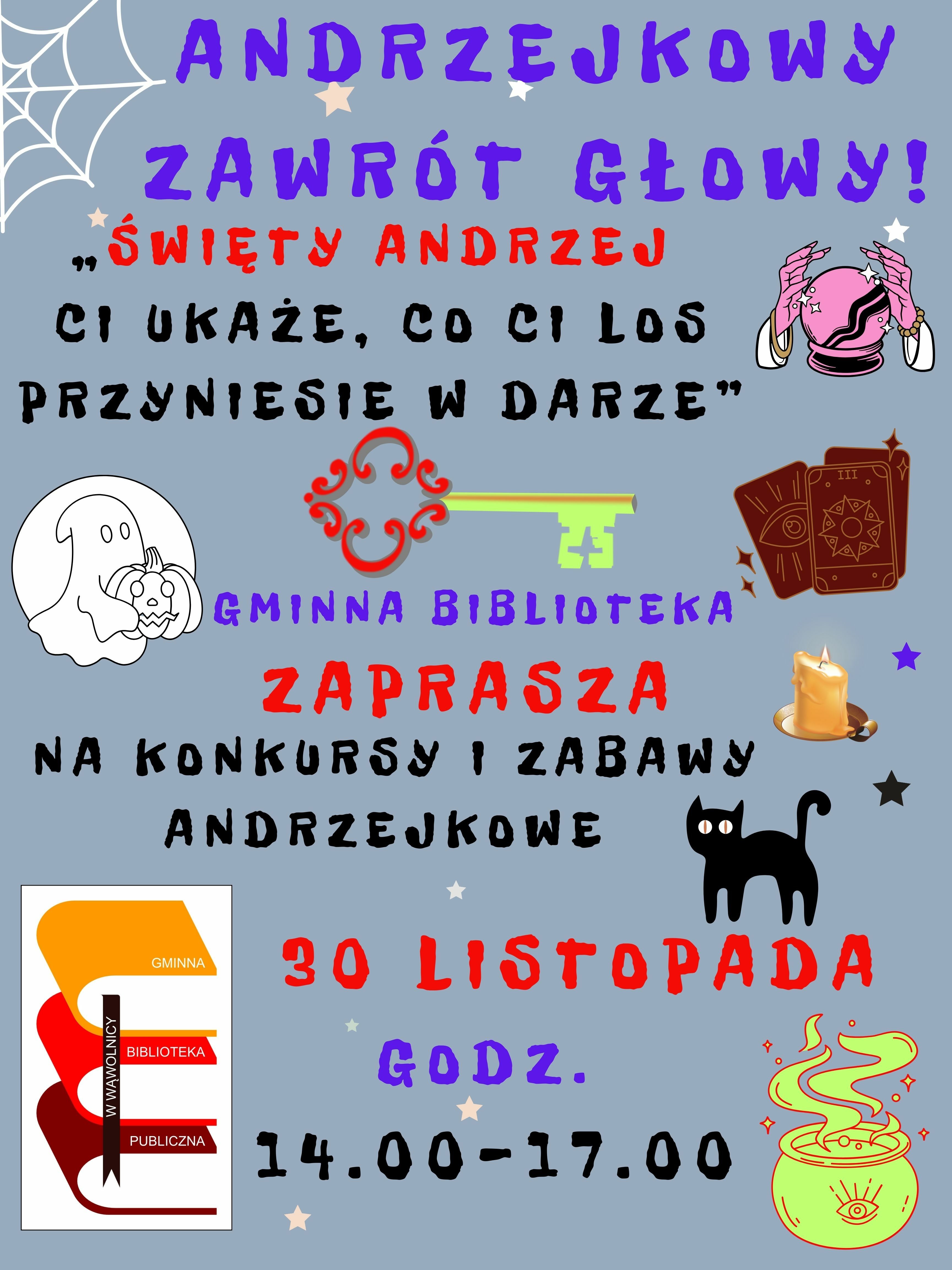 Plakat promujący andrzejkowe wydarzenie z elementami graficznymi: czarodziejskie księgi, czarna kotka, kryształowa kula, magiczne mikstury i symbole związane z wróżbami.