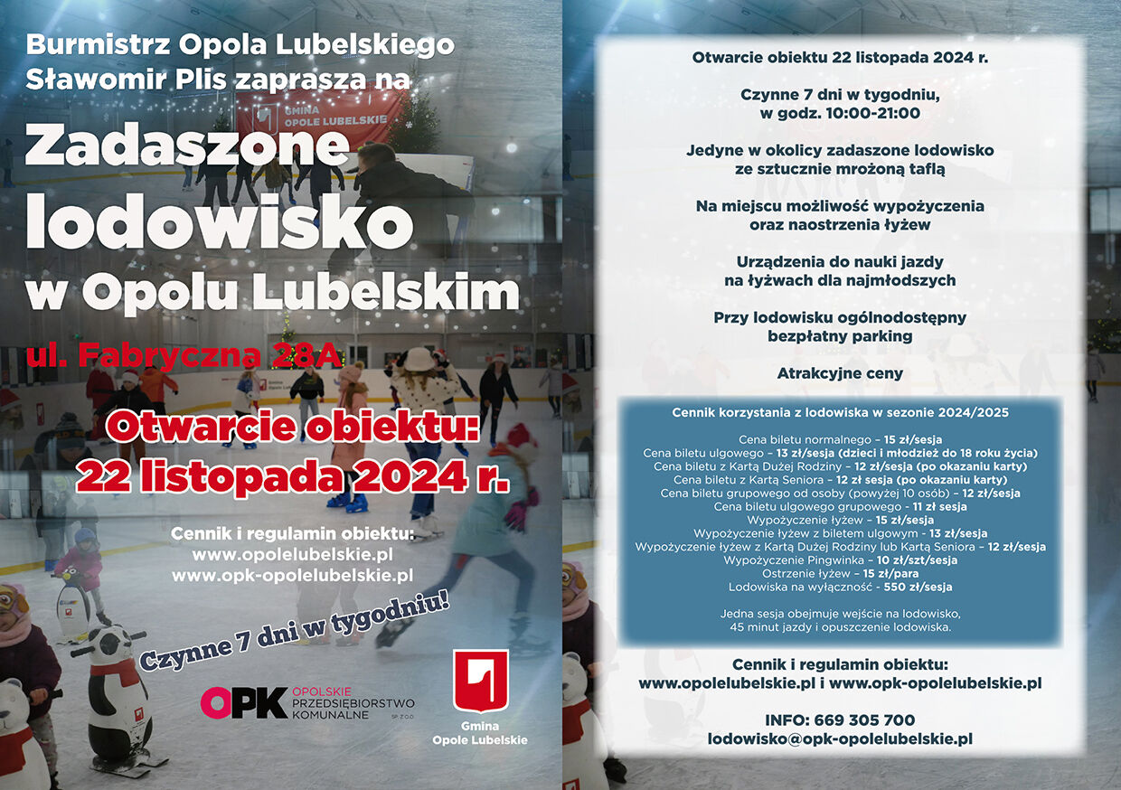 Zdjęcie przedstawia plakat informacyjny o otwarciu lodowiska w Opolu Lubelskim. Na lewej połowie widać grafikę zimowego krajobrazu i łyżwiarzy, po prawej strony tekst z informacjami o otwarciu, cenach, godzinach otwarcia i zakazach.