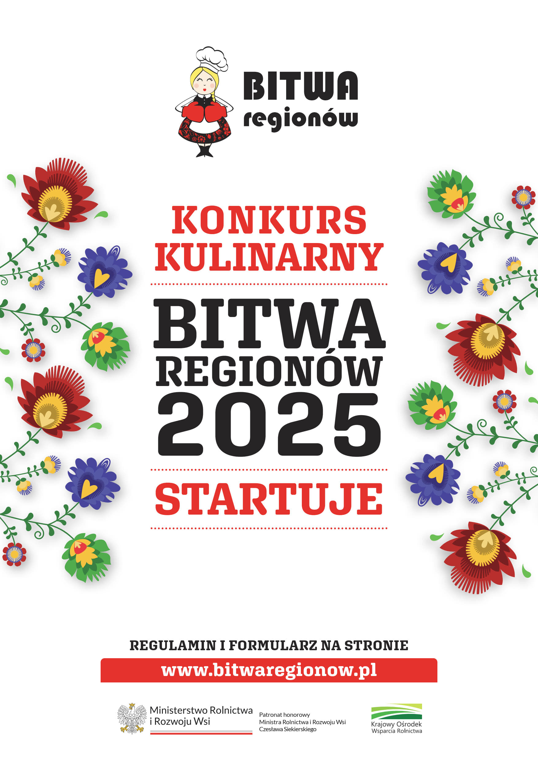 Plakat zapowiadający konkurs kulinarny "Bitwa Regionów 2025". W centralnej części kolorowe kwiaty i logo z postacią w regionalnym stroju. Na dole informacje o stronie internetowej konkursu oraz logo Ministerstwa Rolnictwa.