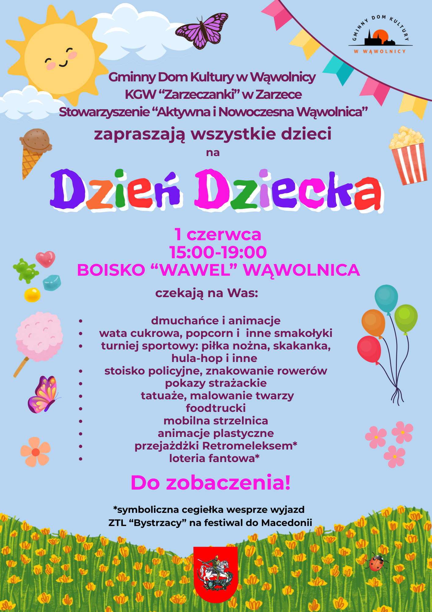 Plakat promujący Dzień Dziecka w Wąwolnicy, 1 czerwca, 15:00-19:00. Atrakcje: dmuchańce, wata cukrowa, gry, animacje, pokazy policji i straży pożarnej. Na dole kolorowe kwiaty i uśmiechnięte słońce.
