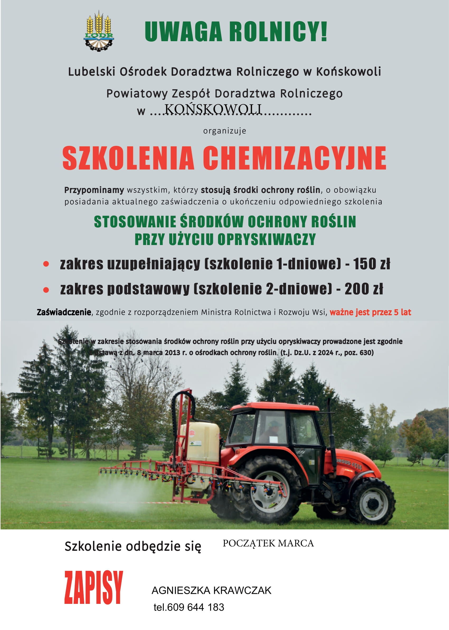 Plakat informujący o szkoleniach chemizacyjnych organizowanych przez LODR w Końskowoli. Pokazuje traktor na polu. Szkolenia dotyczą stosowania środków ochrony roślin. Szczegóły o zapisach i kontakcie podane na dole.