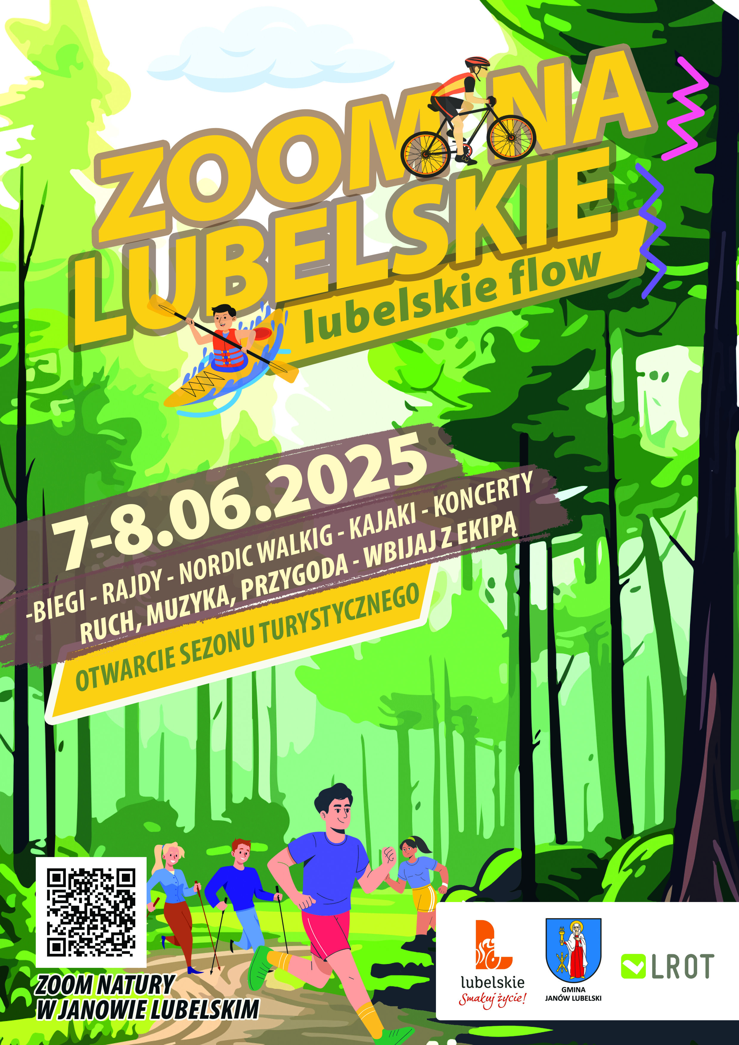 Plakat promujący wydarzenie Zoom na Lubelskie 2025. W tle las, ludzi uprawiający sport. Hasła: "Lubelskie Flow", daty: 7-8.06.2025, z atrakcjami: biegi, rajdy, koncerty. Informacja o otwarciu sezonu turystycznego w Janowie Lubelskim.