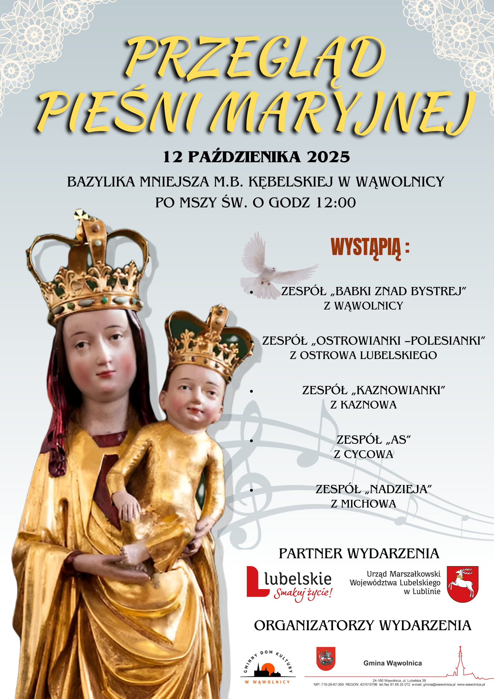 Na plakacie widnieje informacja o Przeglądzie Pieśni Maryjnej w Wąwolnicy, 12 października 2025. Wystąpią zespoły, a partnerem wydarzenia jest Lubelskie. Zdjęcie przedstawia figurkę Maryi z Dzieciątkiem.