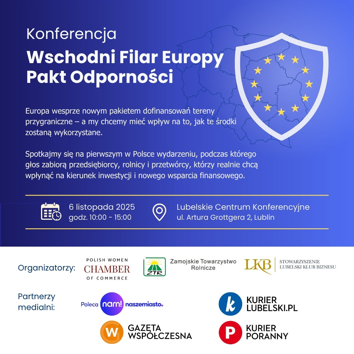Plakat konferencji "Wschodni Filar Europy - Pakt Odporności" z datą, miejscem i tematyką wydarzenia oraz logotypami partnerów medialnych i patronów.