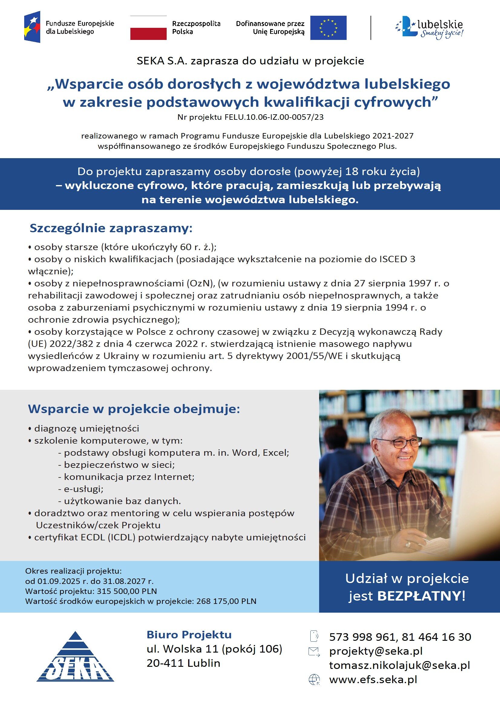 Plakat informacyjny o projekcie wsparcia cyfrowego dla dorosłych z Lubelszczyzny. Zawiera informacje o naborze, warunkach uczestnictwa i kontakcie. W tle logo SEKA S.A. oraz Lubelskiego.