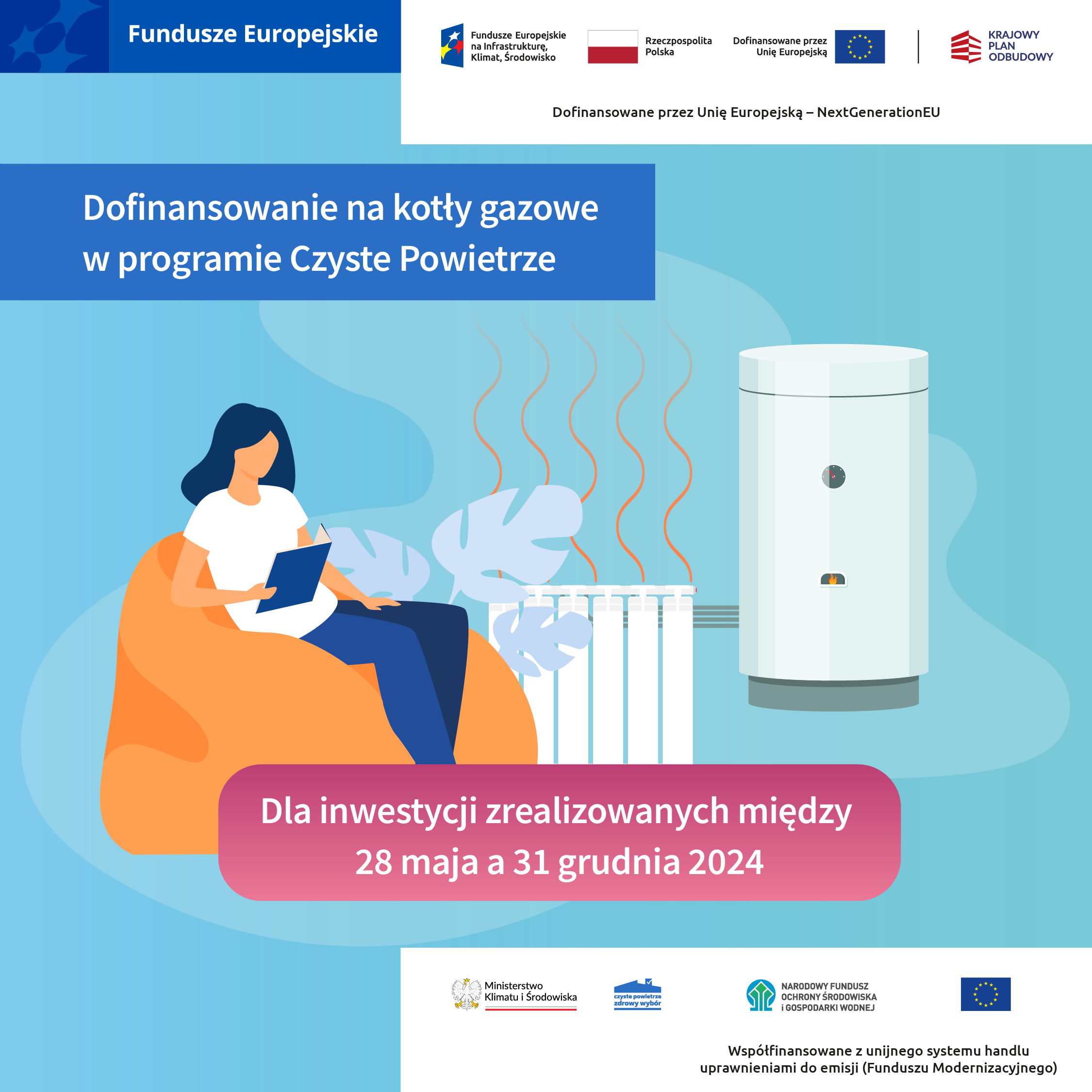 Młoda kobieta siedzi na kanapie z laptopem, na tle stylizowanego pokoju z rośliną i grzejnikiem, obok biurowy piecyk gazowy. Nad nią napis o dofinansowaniu na kotły gazowe w programie Czyste Powietrze.
