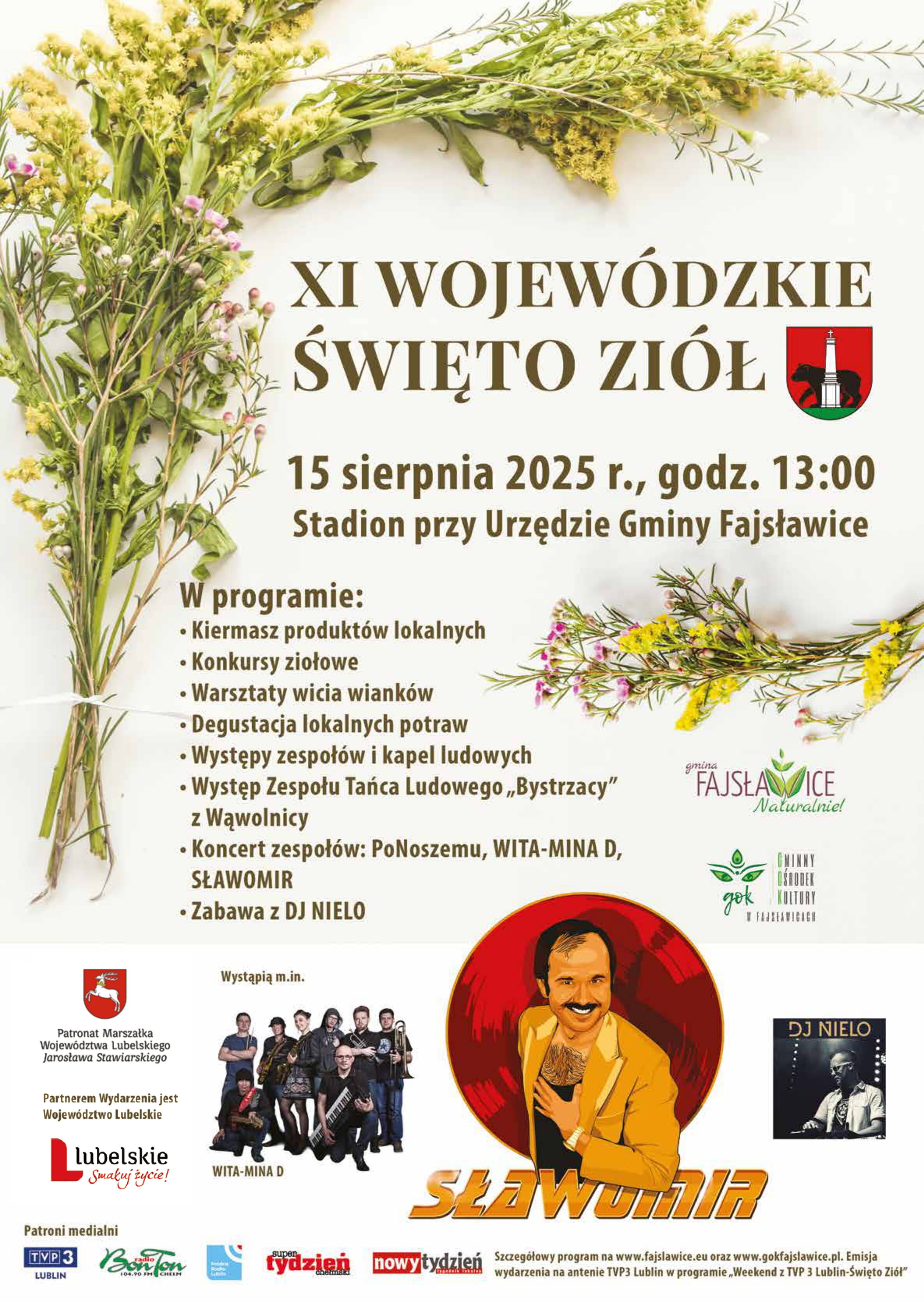 Plakat promujący XI Wojewódzkie Święto Ziół w Fajsławicach. Zawiera informacje o wydarzeniach takich jak kiermasz, warsztaty czy koncerty. W tle grafika ziół, niżej zdjęcia zespołów i artystów. Data: 15 sierpnia 2025.