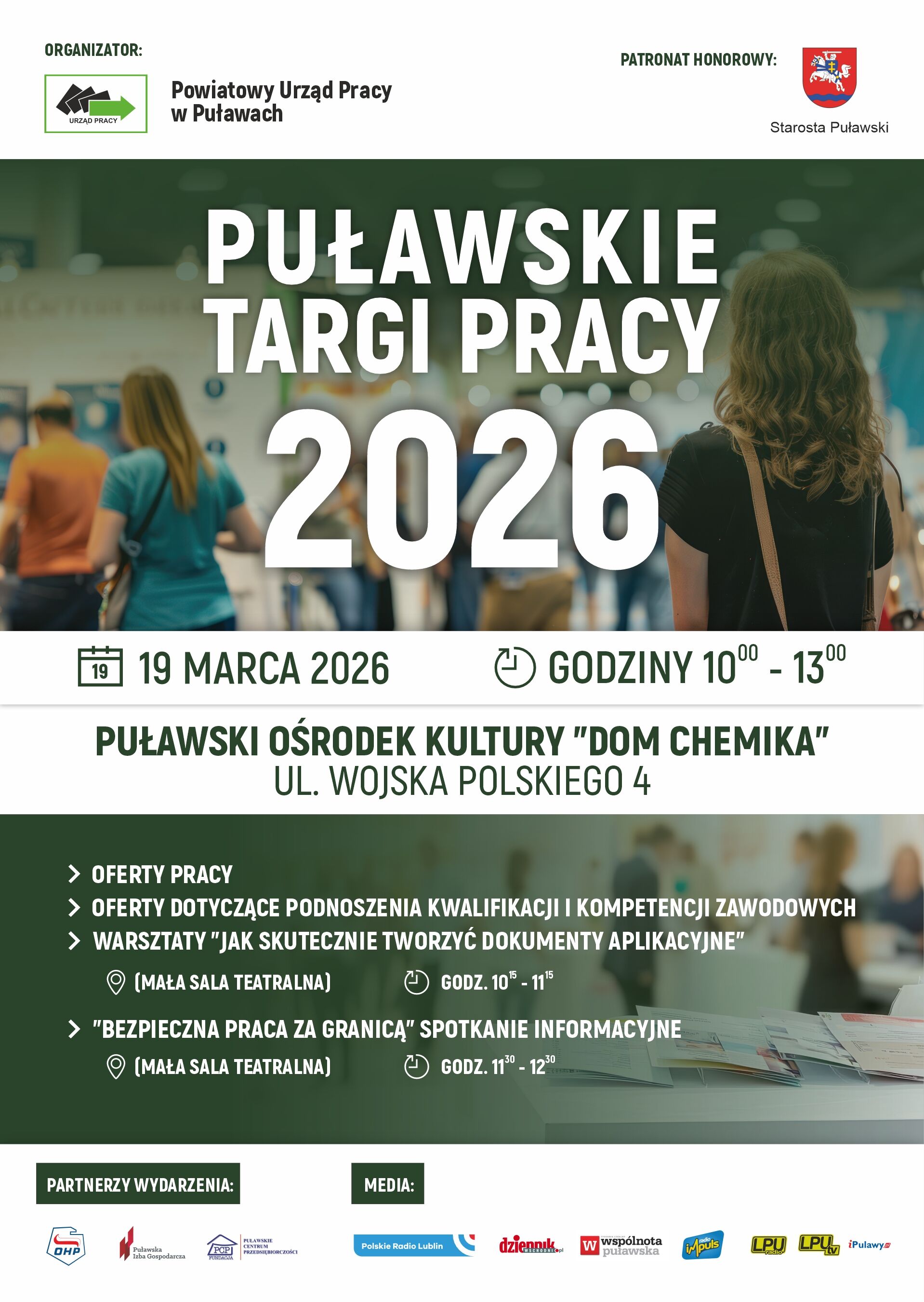 Plakat promujący Puławskie Targi Pracy 2026. Informacje o terminie i miejscu wydarzenia: 19 marca 2026, godz. 10:00-13:00, w Puławskim Ośrodku Kultury "Dom Chemika". W tle ludzie na targach, logosy sponsor&oacute;w na dole.