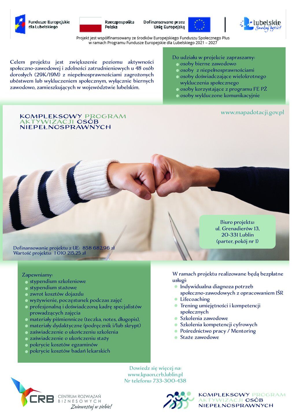 Plakat informacyjny projektu Kompleksowy program aktywizacji osob niepelnosprawnych: logotypy Funduszy Europejskich, opis celu, lista uslug i swiadczen, zdjecie dwoch osob podajacych sobie dlonie oraz dane kontaktowe Fundacji CRB.