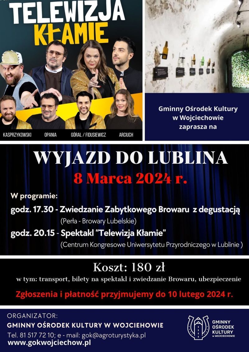 Plakat informacyjny o wycieczce do Lublina, z datą 8 marca 2024 r., godz. 20:15, oferujący zwiedzanie z przewodnikiem, transport i ubezpieczenie, koszt 180 zł, z kontaktami organizacyjnymi.