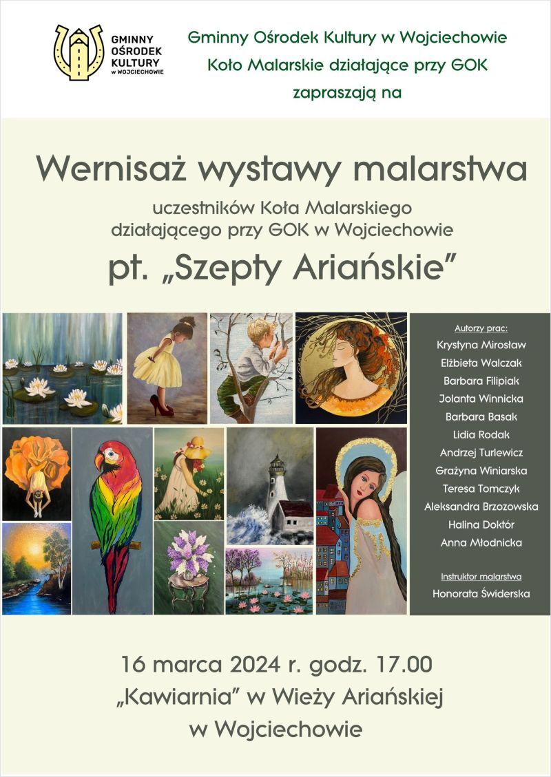 Plakat zapraszający na wernisaż prac uczestników koła malarskiego, z przykładami różnorodnych obrazów, takich jak kwiaty, ptaki i krajobrazy.