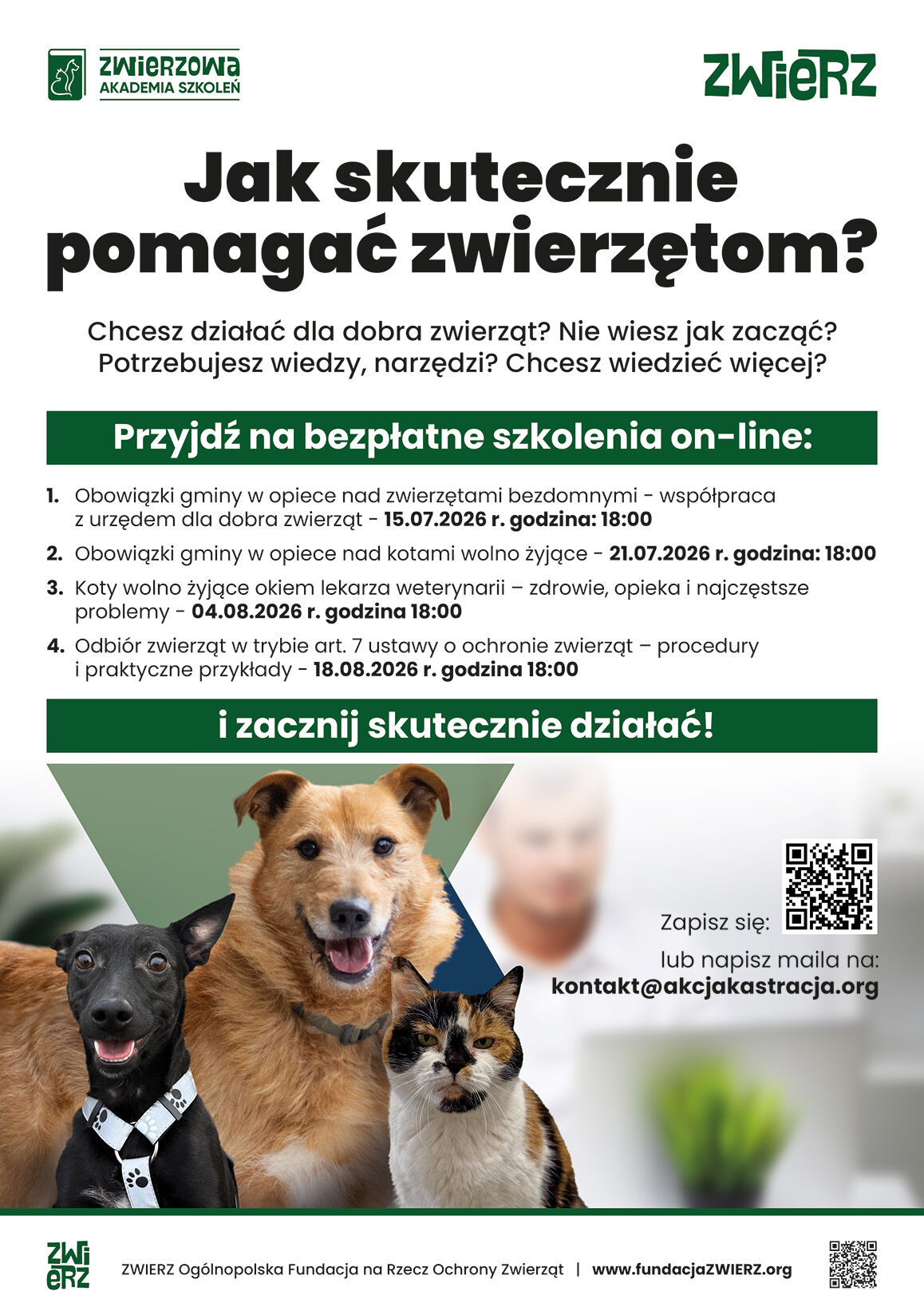 Plakat promujący szkolenia on-line dotyczące pomocy zwierzętom. Zawiera harmonogram spotkań i zdjęcia trzech ps&oacute;w. Na dole znajduje się adres e-mail do kontaktu i link do strony fundacji ZWIERZ.